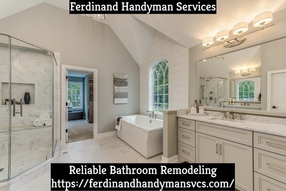Ferdinand Handyman Services | Professional Commercial Remodeling, Reliable Bathroom Remodeler, Basement Remodel